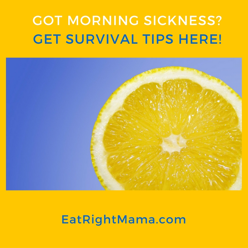 Got Morning Sickness? Get survival tips from Bridget Swinney RD at eatrightmama.com